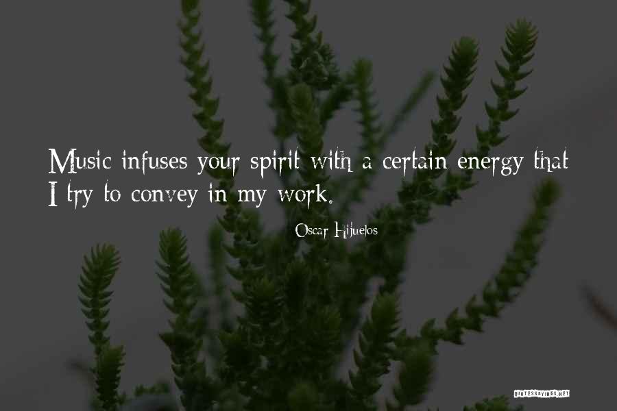 Hijuelos Quotes By Oscar Hijuelos