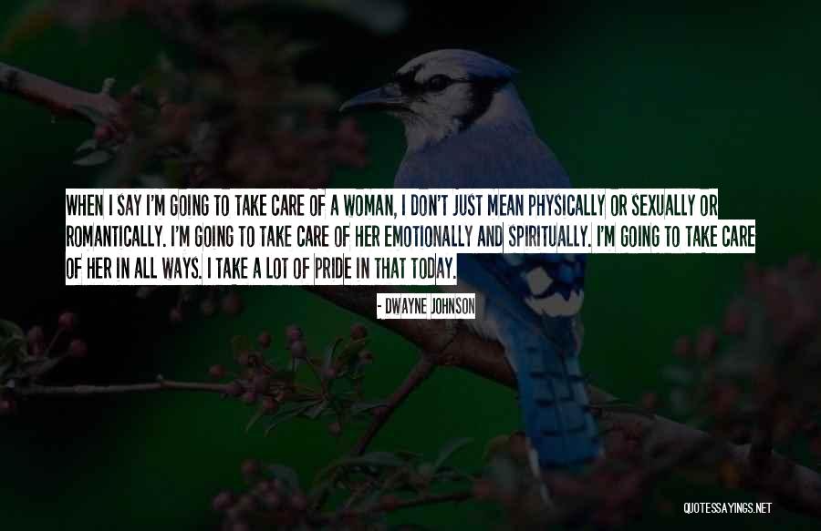 Hikayede Tema Quotes By Dwayne Johnson Hikayede Tema Quotes By Dwayne Johnson