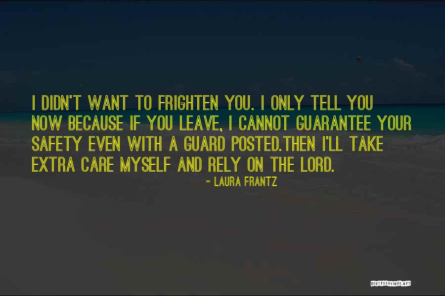 Hikayeler Quotes By Laura Frantz Hikayeler Quotes By Laura Frantz