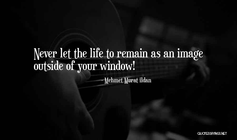 Hikayeye Atilacak Quotes By Mehmet Murat Ildan Hikayeye Atilacak Quotes By Mehmet Murat Ildan