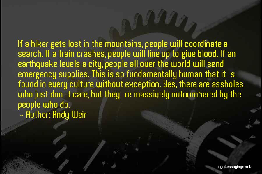 Hiker Quotes By Andy Weir