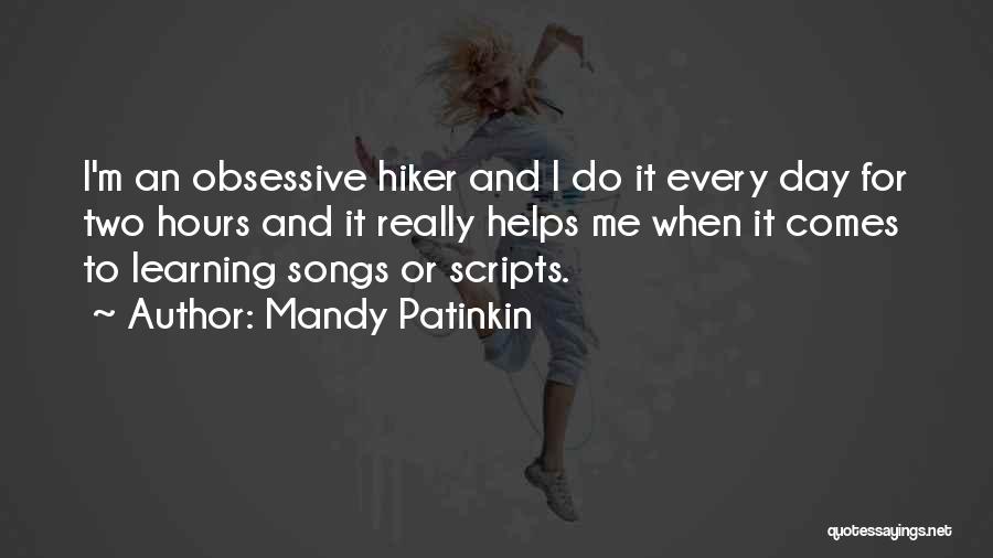 Hiker Quotes By Mandy Patinkin