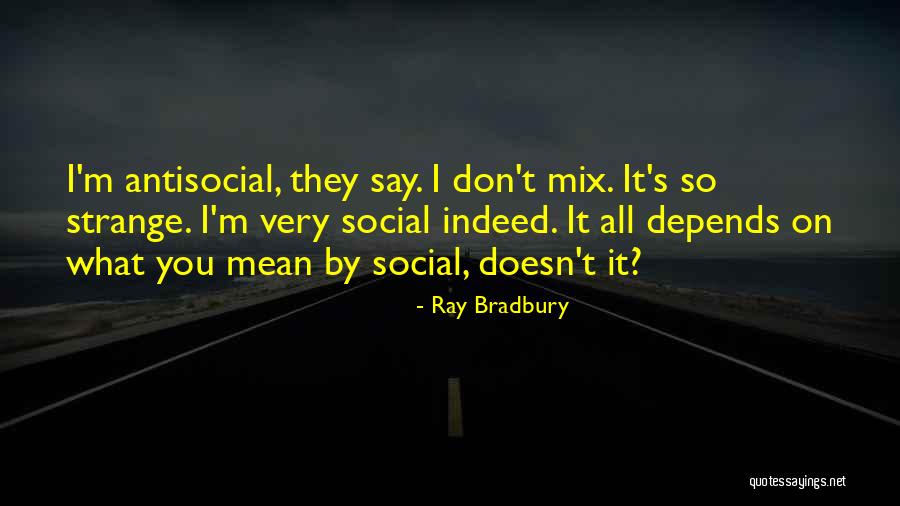 Hikichan Quotes By Ray Bradbury Hikichan Quotes By Ray Bradbury