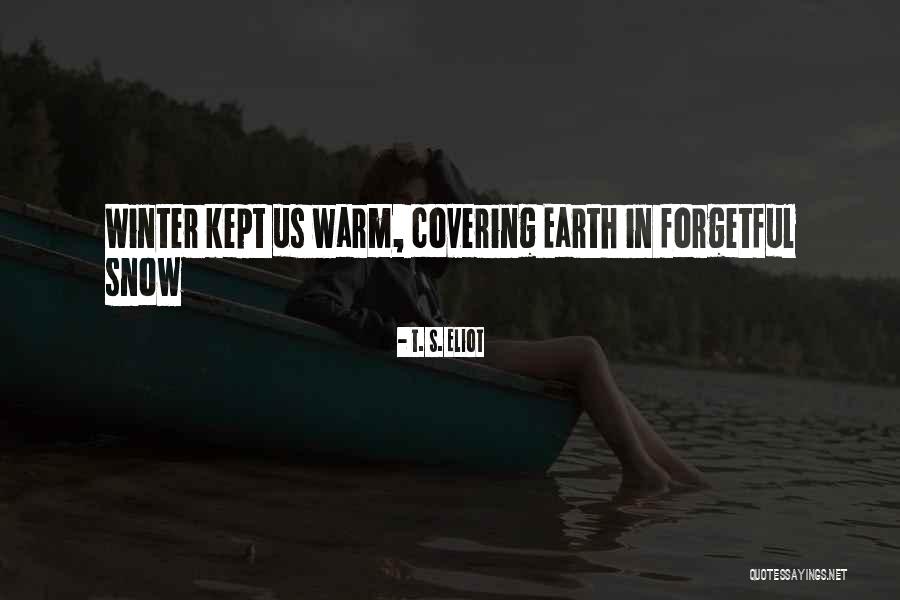 Hiking And Camping Quotes By T. S. Eliot Hiking And Camping Quotes By T. S. Eliot