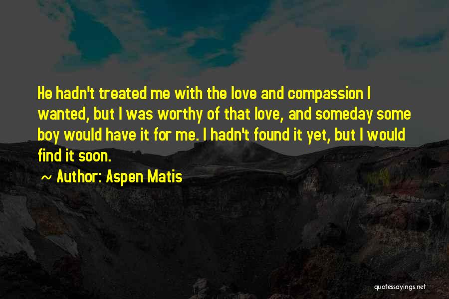 Hiking And Love Quotes By Aspen Matis