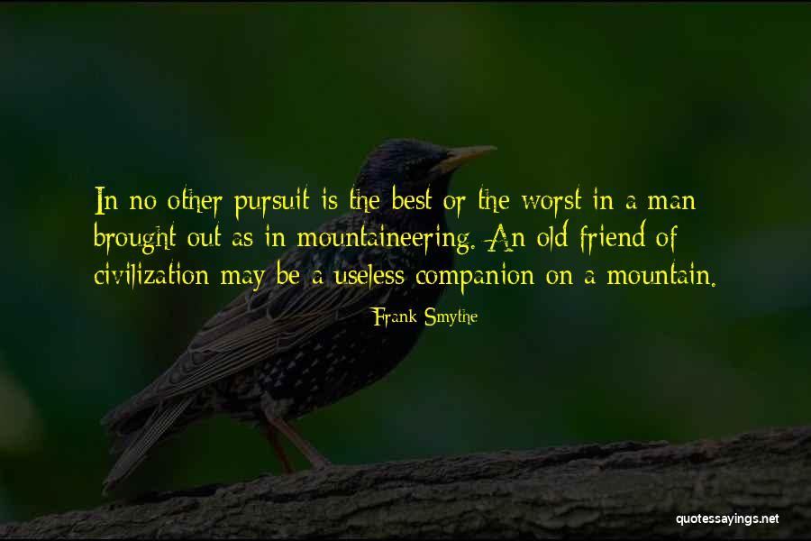 Hiking Best Quotes By Frank Smythe Hiking Best Quotes By Frank Smythe