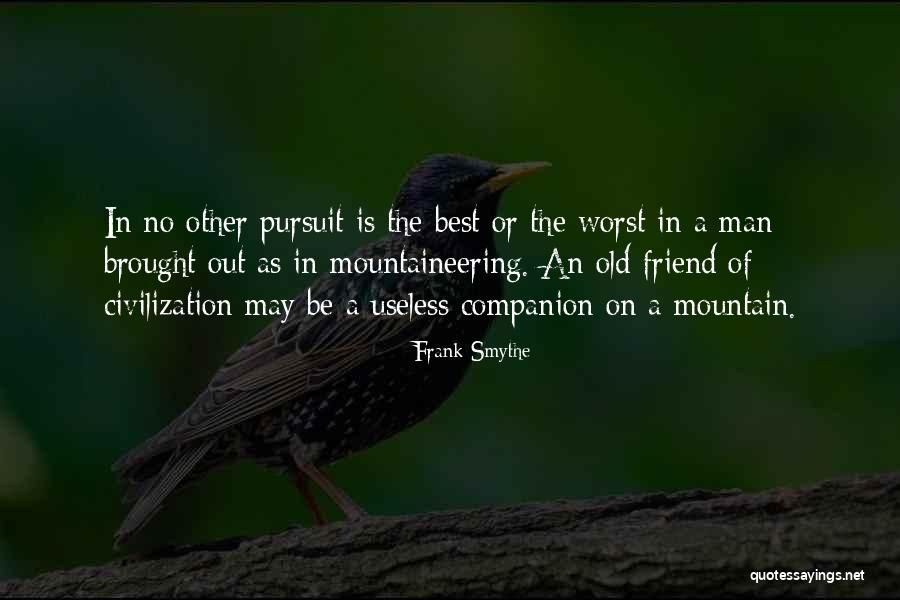 Hiking Mountain Quotes By Frank Smythe Hiking Mountain Quotes By Frank Smythe