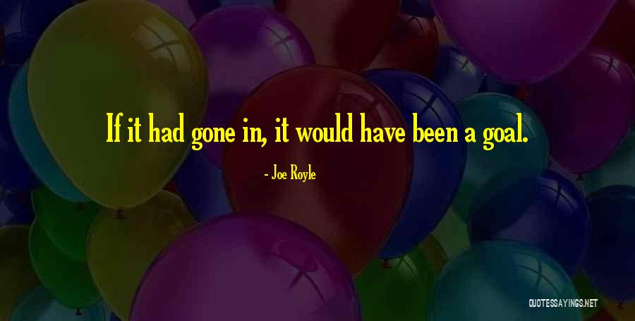 Hikmat Kbbi Quotes By Joe Royle Hikmat Kbbi Quotes By Joe Royle