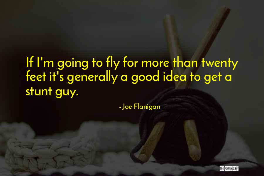 Hikmetli Quotes By Joe Flanigan Hikmetli Quotes By Joe Flanigan