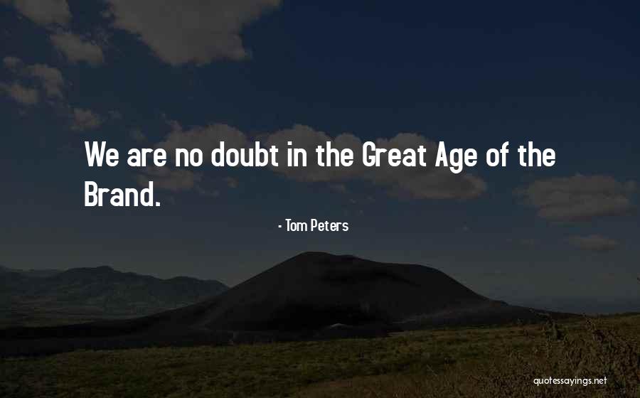 Hilachas Significado Quotes By Tom Peters Hilachas Significado Quotes By Tom Peters