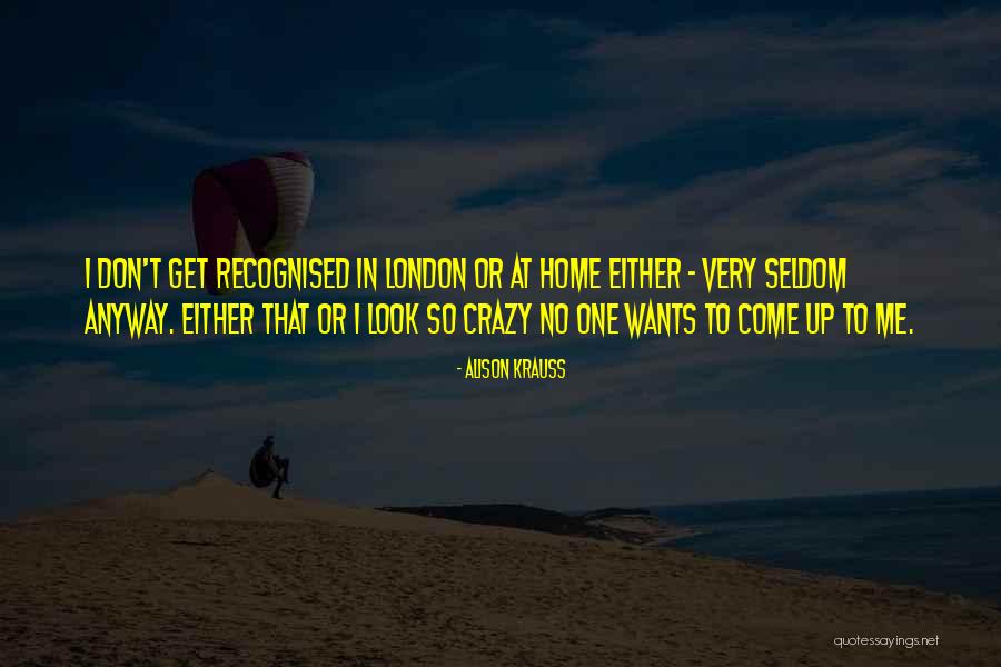 Hilado Nako Quotes By Alison Krauss Hilado Nako Quotes By Alison Krauss