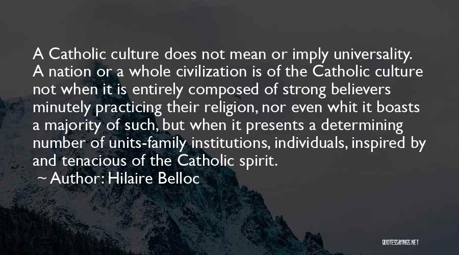 Hilaire Belloc Quotes 131350