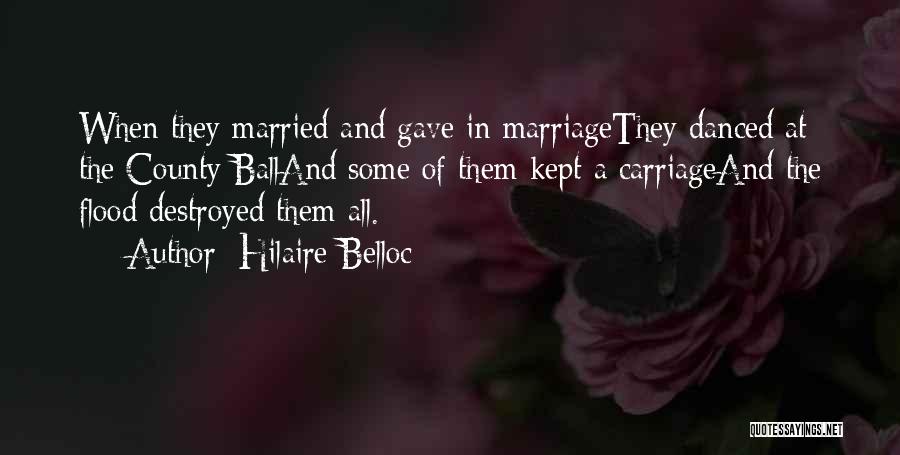 Hilaire Belloc Quotes 2111610