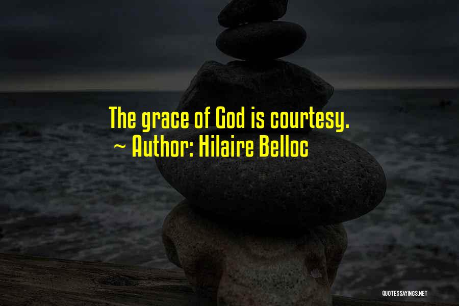 Hilaire Belloc Quotes 2185125