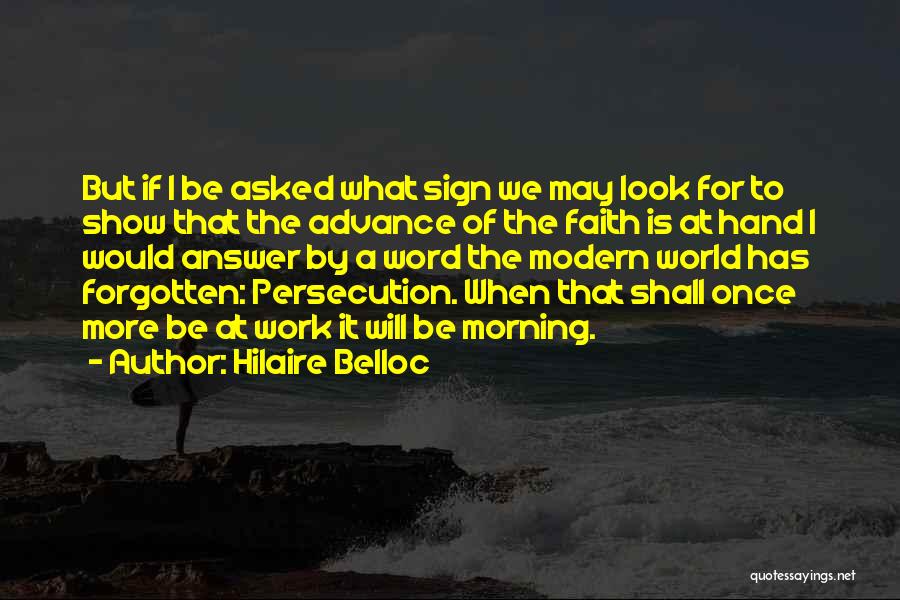 Hilaire Belloc Quotes 2196483