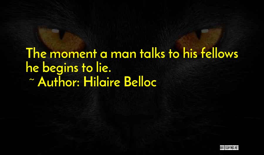 Hilaire Belloc Quotes 227241