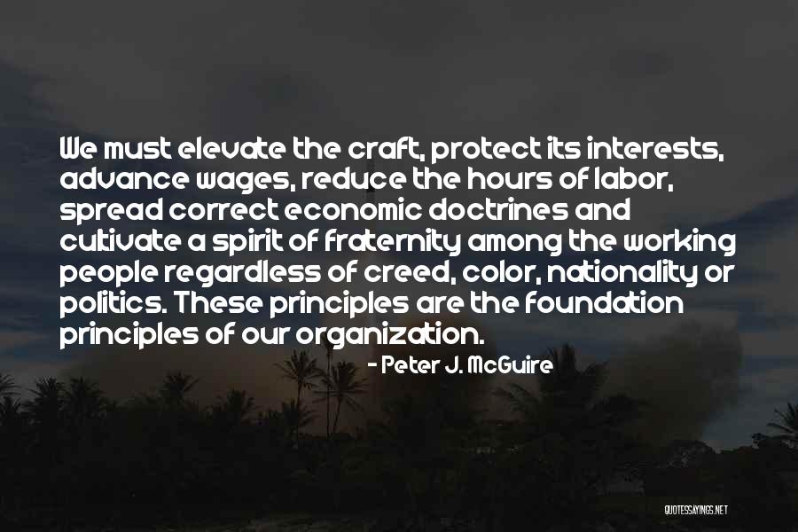 Hilaly Quotes By Peter J. McGuire Hilaly Quotes By Peter J. McGuire
