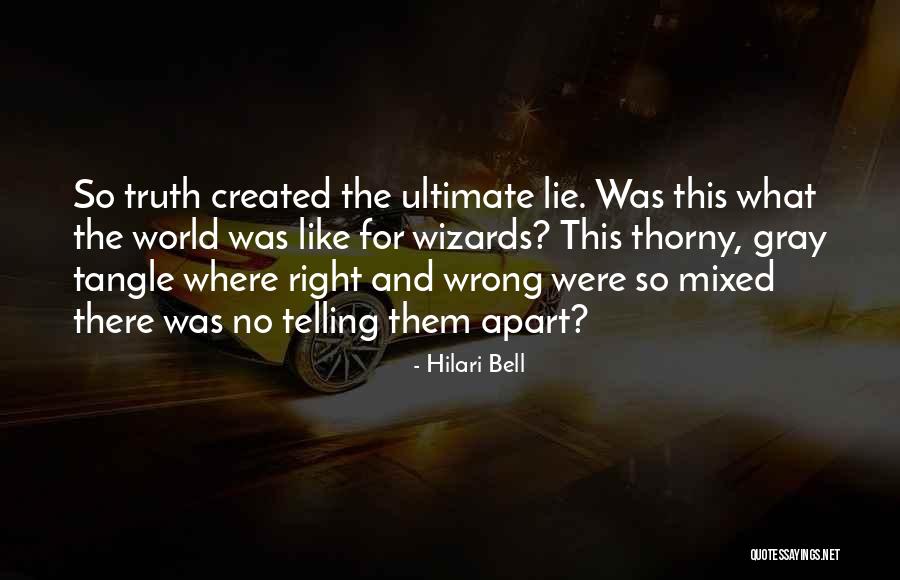 Hilari Bell Quotes 1990489