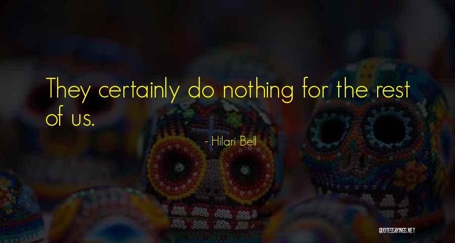 Hilari Bell Quotes 2081324