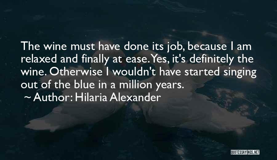 Hilaria Alexander Quotes 1471954