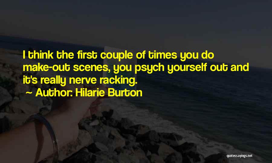 Hilarie Burton Quotes 1515663