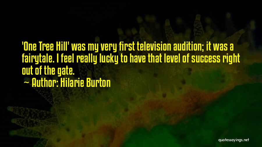 Hilarie Burton Quotes 1603461