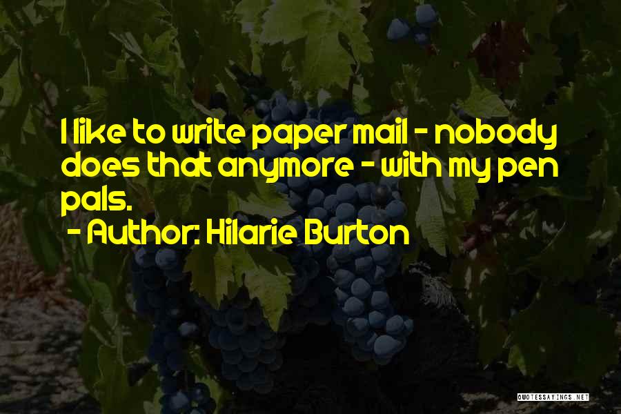 Hilarie Burton Quotes 364561