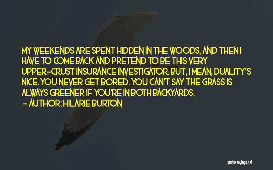 Hilarie Burton Quotes 890025