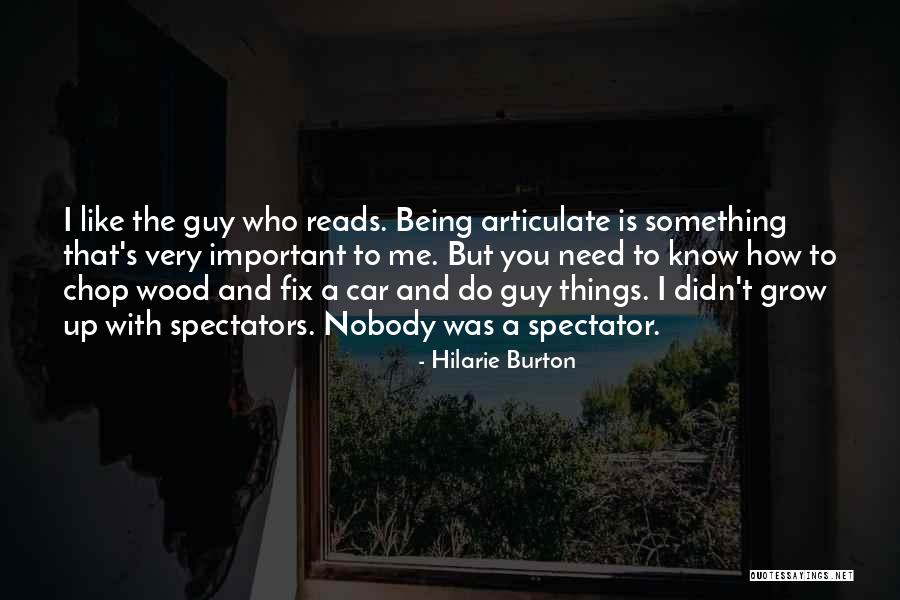 Hilarie Quotes By Hilarie Burton Hilarie Quotes By Hilarie Burton