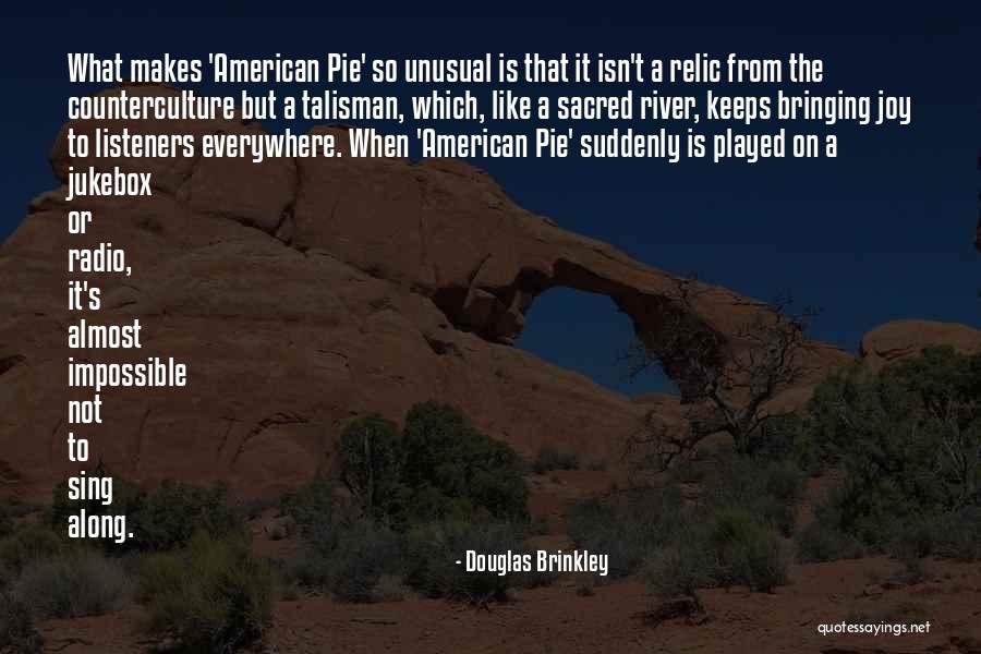 Hilariosity Quotes By Douglas Brinkley Hilariosity Quotes By Douglas Brinkley