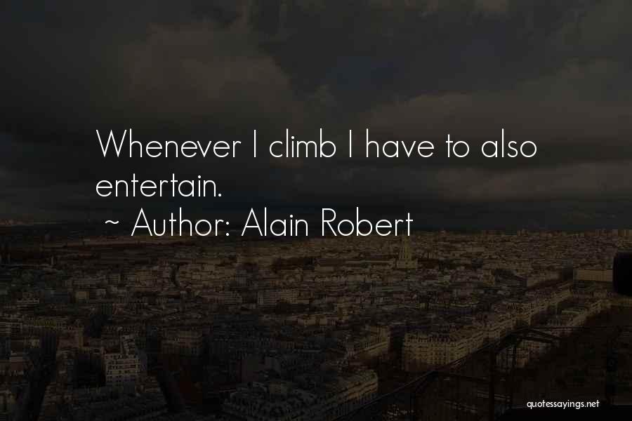 Hilarious Bumper Stickers Quotes By Alain Robert