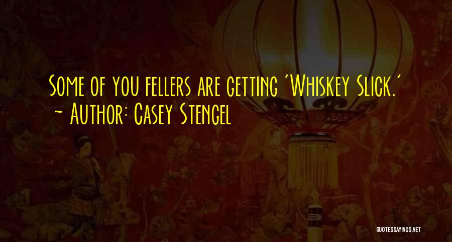Hilarious Bumper Stickers Quotes By Casey Stengel