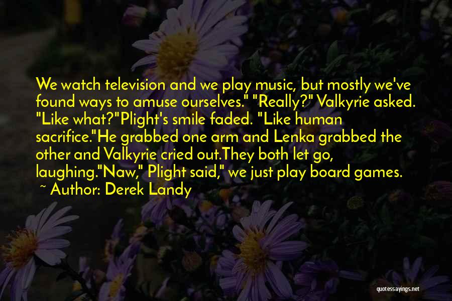 Hilarious Humor Quotes By Derek Landy