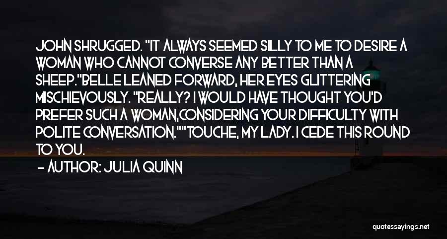 Hilarious Humor Quotes By Julia Quinn