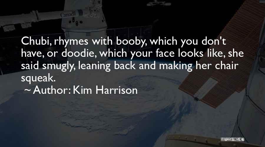 Hilarious Humor Quotes By Kim Harrison