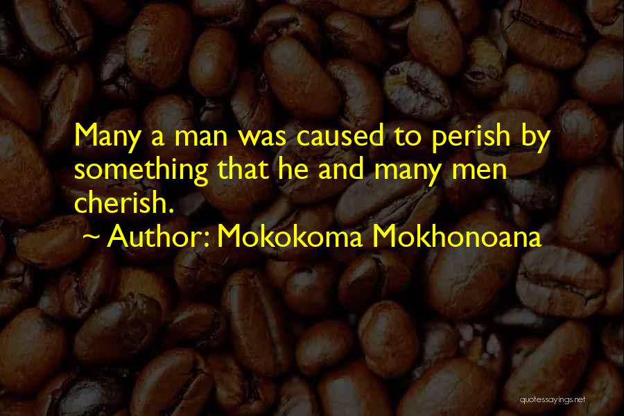 Hilarious Humor Quotes By Mokokoma Mokhonoana