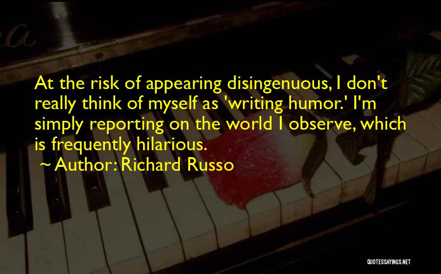 Hilarious Humor Quotes By Richard Russo