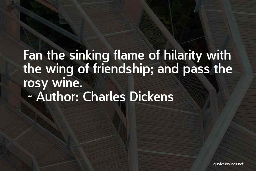 Hilarity Quotes By Charles Dickens