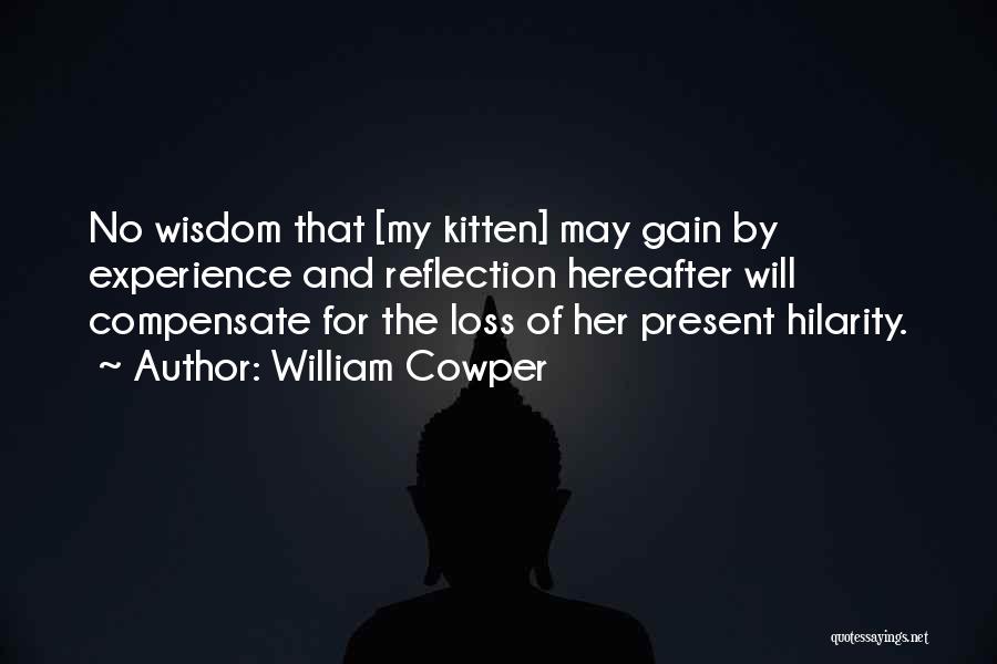 Hilarity Quotes By William Cowper