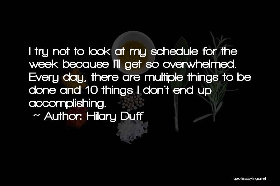 Hilary Duff Quotes 1676375