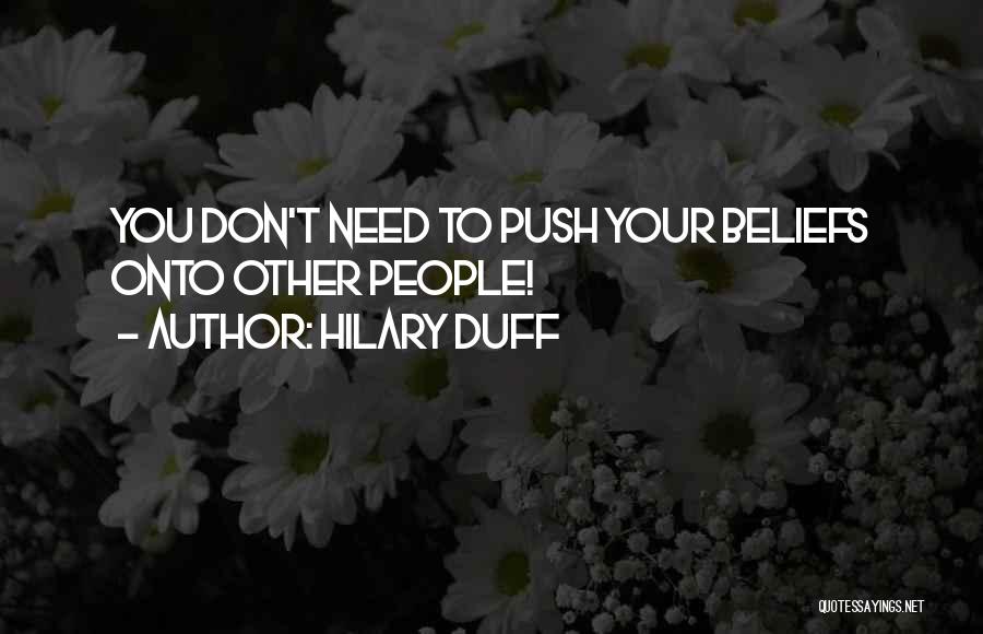 Hilary Duff Quotes 1718105