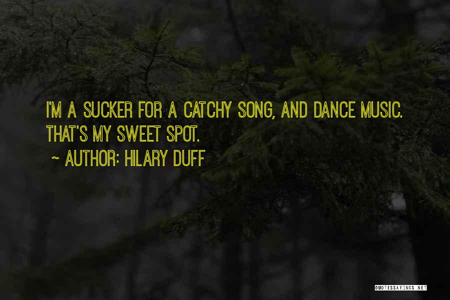 Hilary Duff Quotes 654288
