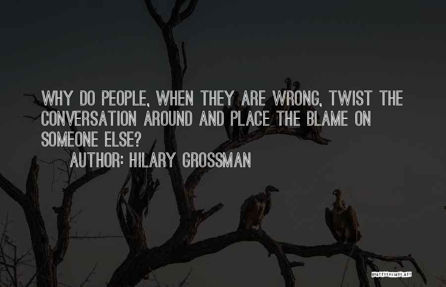 Hilary Grossman Quotes 2240299