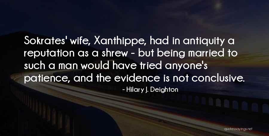 Hilary J. Deighton Quotes 670473