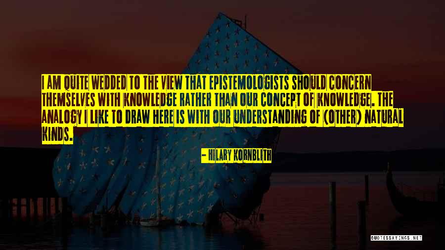Hilary Kornblith Quotes 2104535 Hilary Kornblith Quotes 2104535