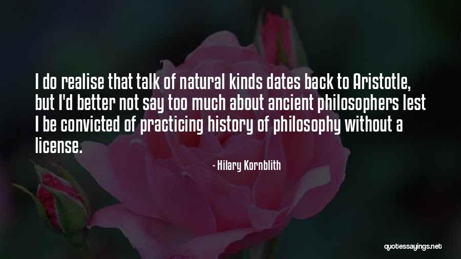 Hilary Kornblith Quotes 219010