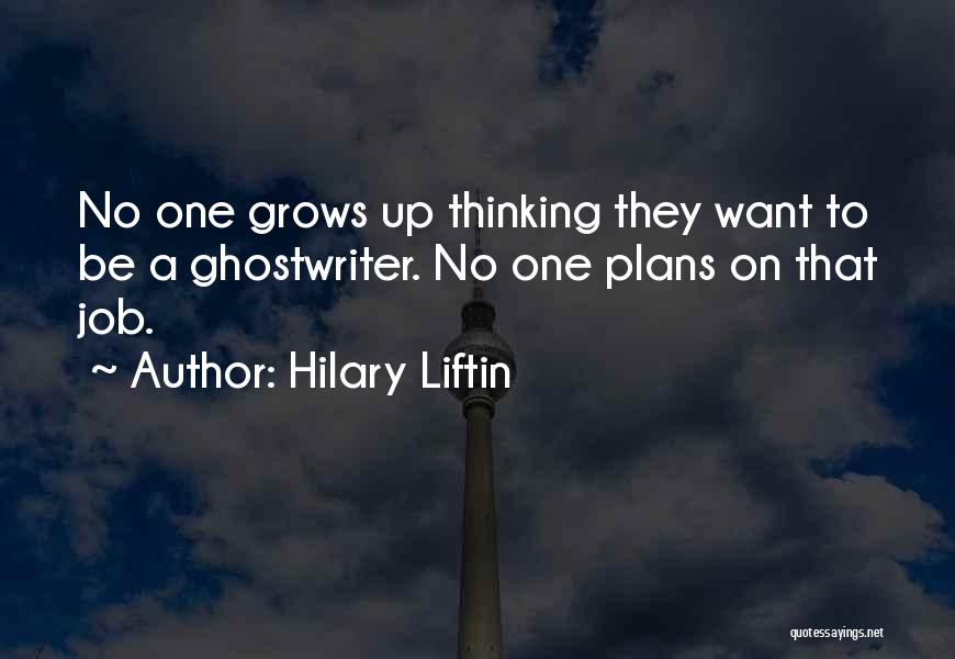 Hilary Liftin Quotes 1307275