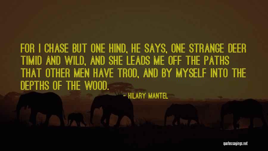 Hilary Mantel Quotes 1048151