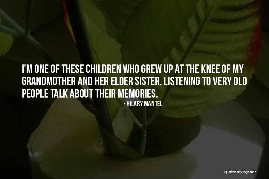 Hilary Mantel Quotes 1508648