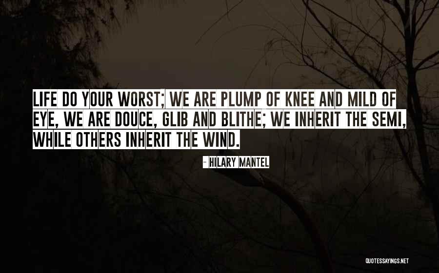 Hilary Mantel Quotes 375154 Hilary Mantel Quotes 375154
